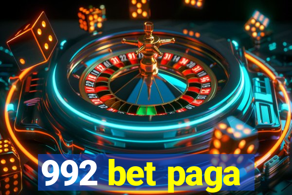 992 bet paga